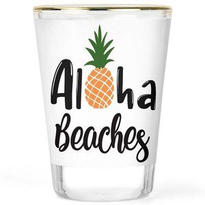 Aloha Beaches Shot Glass - Vacation Shot Glass -  Girls Trip Party Favors